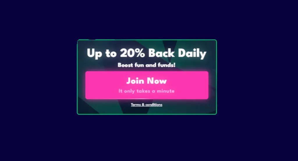 Join Now offer with 20% daily cashback.