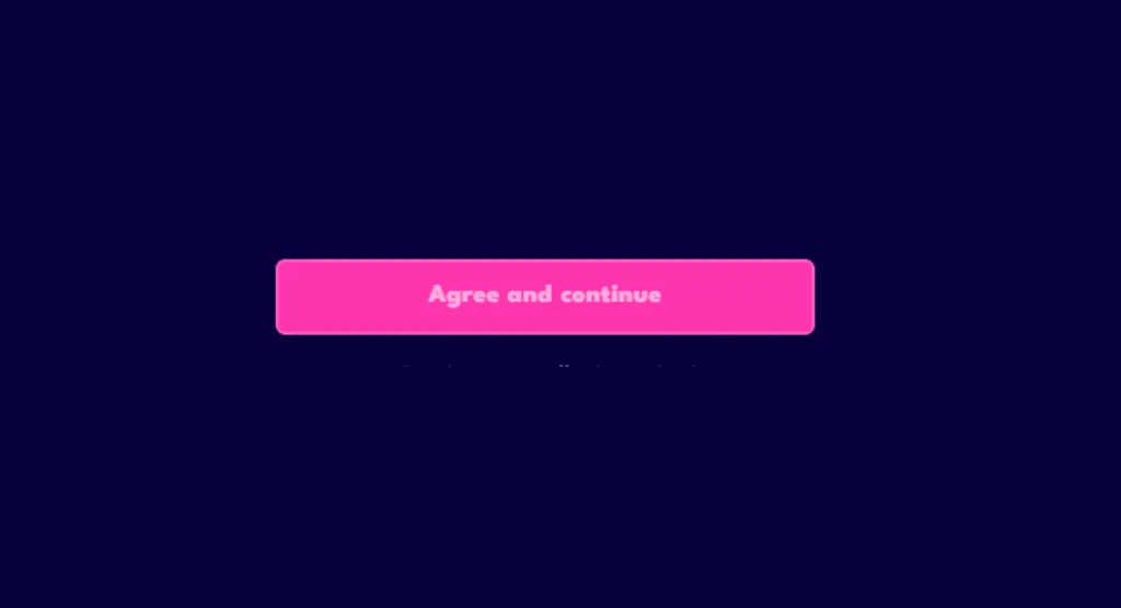 Pink Agree and Continue button on dark background.