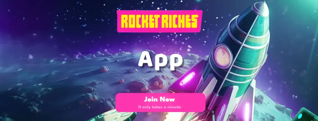 Rocket Riches Casino app banner featuring a neon rocket in space with a Join Now button on a cosmic background.